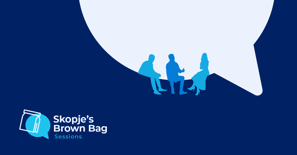 Discover, Share, Connect: Skopje’s Brown Bag Sessions