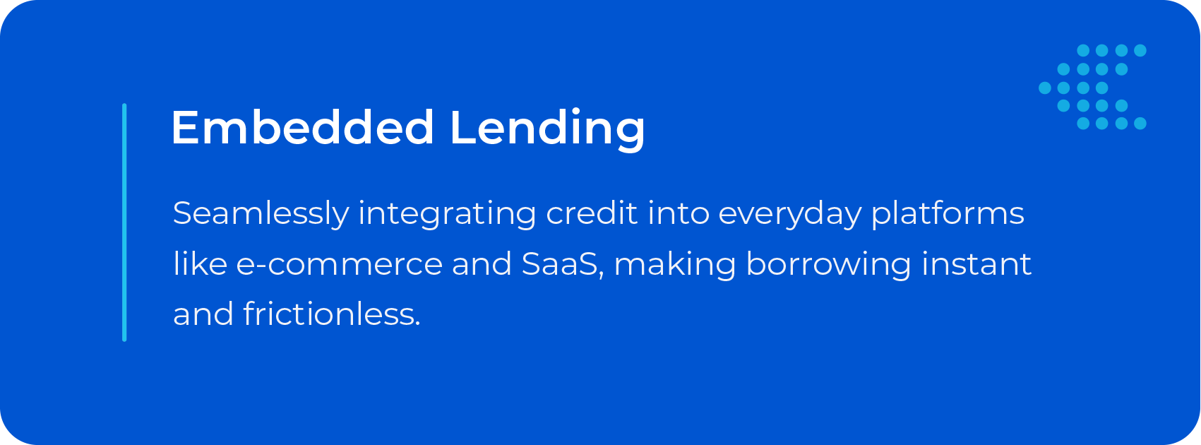 Graphic showing the text Embedded Lending and a description about integrating credit into platforms.